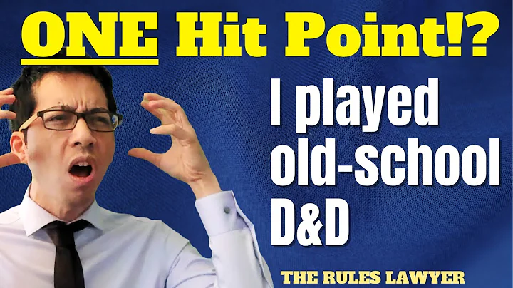 Dying & Dumbfounded: How was old-school D&D FUN!?