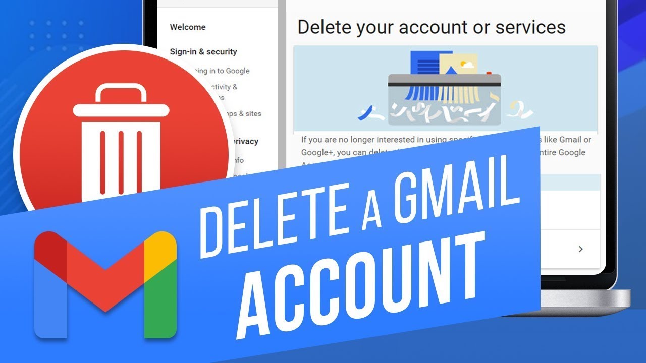 How to Delete Gmail Account | Delete Google Account permanently ...