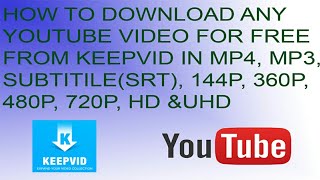 HOW TO DOWNLOAD ANY YOUTUBE VIDEO FOR FREE FROM KEEPVID screenshot 2