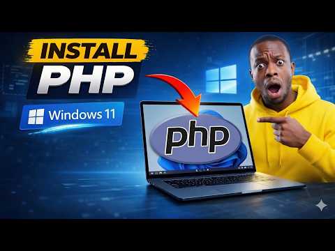 How to Install PHP on Windows 11 Step by Step