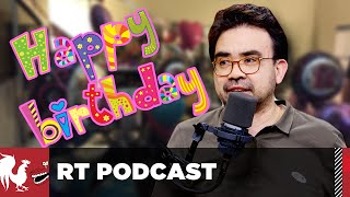 RT Podcast: Ep. 364 - Gustavo the Birthday Boy