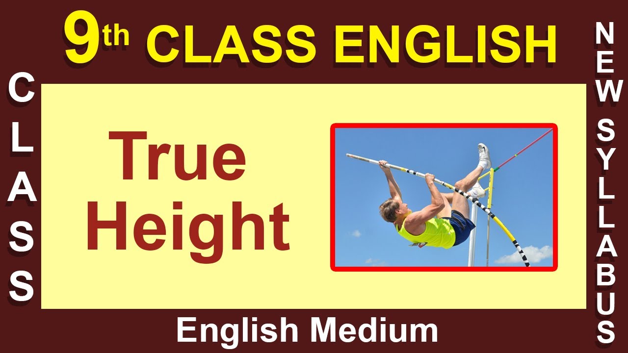 True Height Story and Summary in telugu I 9th Class English Lessons 