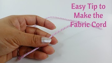 Fabric Cord  Making Method 2