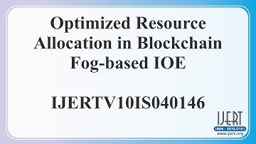 Optimized Resource Allocation in Blockchain Fog-based IOE