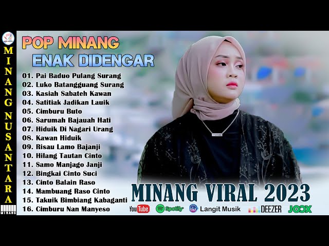 Pop Minang Enak Didengar - Lagu Minang Terbaru 2023 Full Album Dan Terpopuler Saat Ini class=