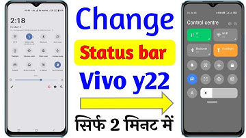 Vivo y22 control center change setting | Vivo y22 me notification bar change kaise kare