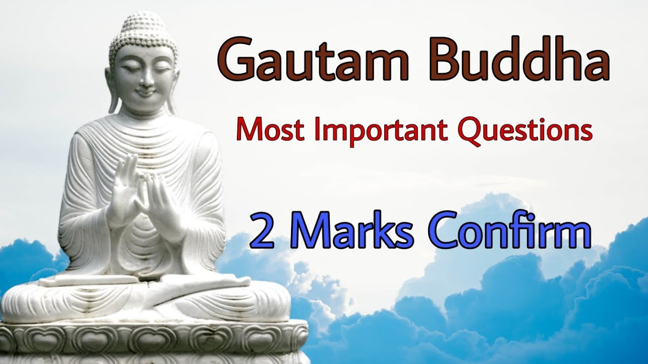 Gautam Buddha related 20 most important question - YouTube