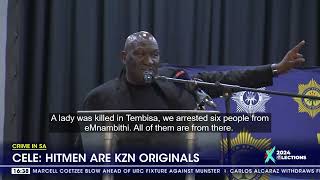 Crime in SA | 'KZN is the main supplier of hitmen in the country' - Bheki Cele