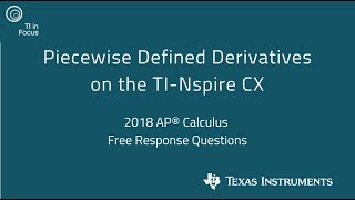 Piecewise Defined Derivatives on the TI-Nspire CX CAS Graphing Calculator
