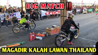 BIG MATCH‼️MAGADIR KALAH LAWAN THAILAND