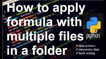 In Python how to apply formula with multiple files in a folder #python #backtesting #timeseriesdata