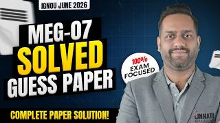 MEG 07 Guess Paper 2026 | IGNOU MEG 07 Indian English Literature Important Questions