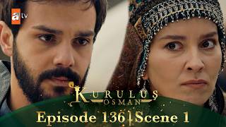 Kurulus Osman Urdu | Season 4 Episode 136 Scene 1 I Aktemur ka faisla kya hoga?
