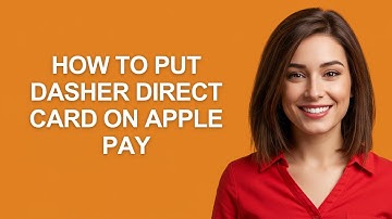 How To Put Dasher Direct Card On Apple Pay - AshleyHowTo