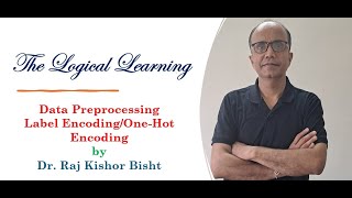 Data preprocessing : Label Encoding and One-Hot Encoding