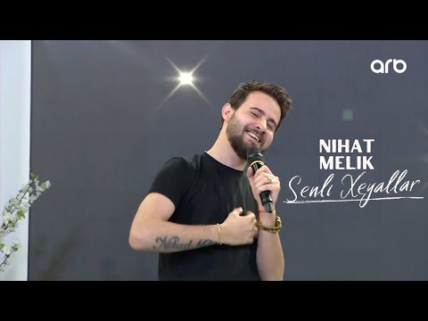 Nihat Melik - Senli Xeyallar