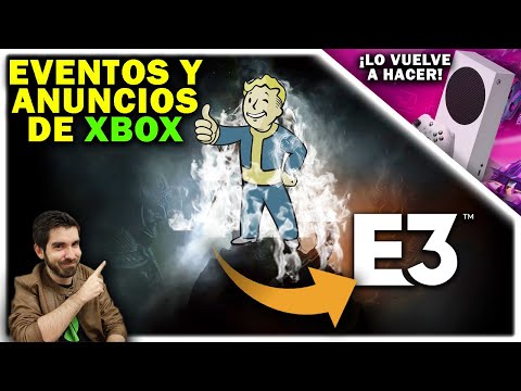 🎮 Bombazo: Xbox tendrá 3 eventos | Habrá E3 | Series S calla bocas | Game Pass - Bethesda - Semons