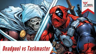 Berbagai Pertarungan Deadpool Melawan Taskmaster