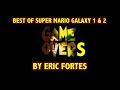 BEST of Super Mario Galaxy 1 & 2 Game Overs by Eric Fortes