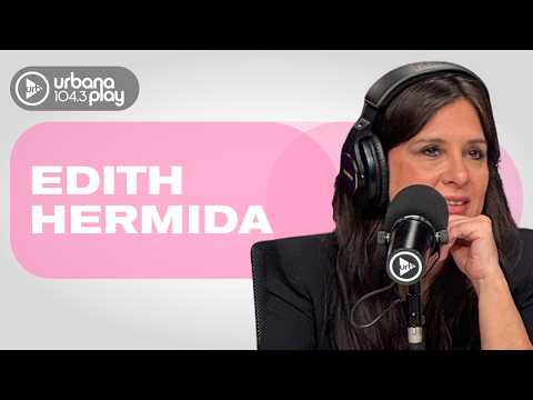 "I FANTASIZE about the IDEA of LIVING ALONE" — Edith Hermida on #VueltayMedia