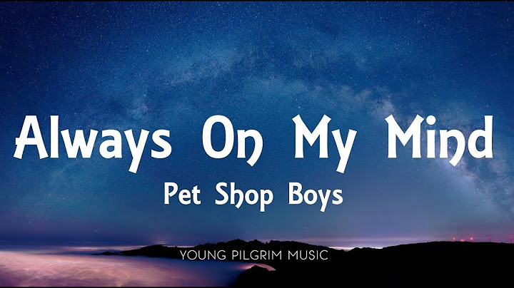 Always on My Mind Lyric Video version - Lyric Video performance video thumbnail