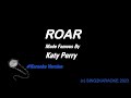 Katy Perry   ROAR ( #Karaoke #Version #King with sing along Lyrics )