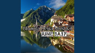 Download Lagu Bhoola Dena Mushkil Download Lagu Bhoola Dena Mushkil