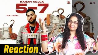 Reaction On 5-7 Music Video Karan Aujla Mxrci Alankriitaa Sahai Rehaan Records