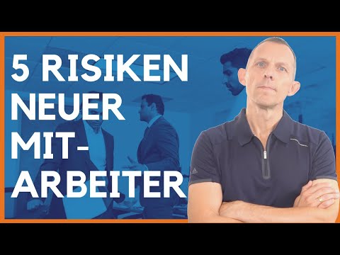 5 Risiken neuer Mitarbeiter im Team -  Wann stellt ein neues Teammitglied eine Gefahr dar?