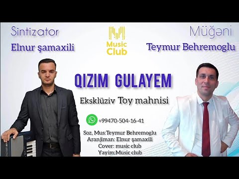 Super toy mahnilari, Qizim Gulayem, teymur Behremoglu, sintizator Elnur şamaxili eksklüziv 2020 XiT