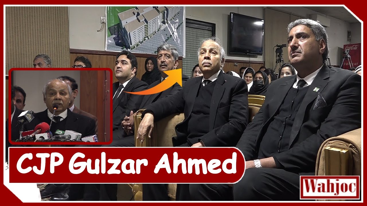 Chief Justice of Pakistan Gulzar Ahmed Speech in Islamabad High Court | Wahjoc Law