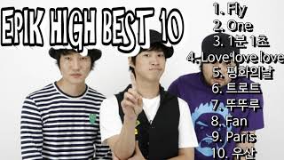 에픽하이(Epik high) - Best 10 (노래모음)