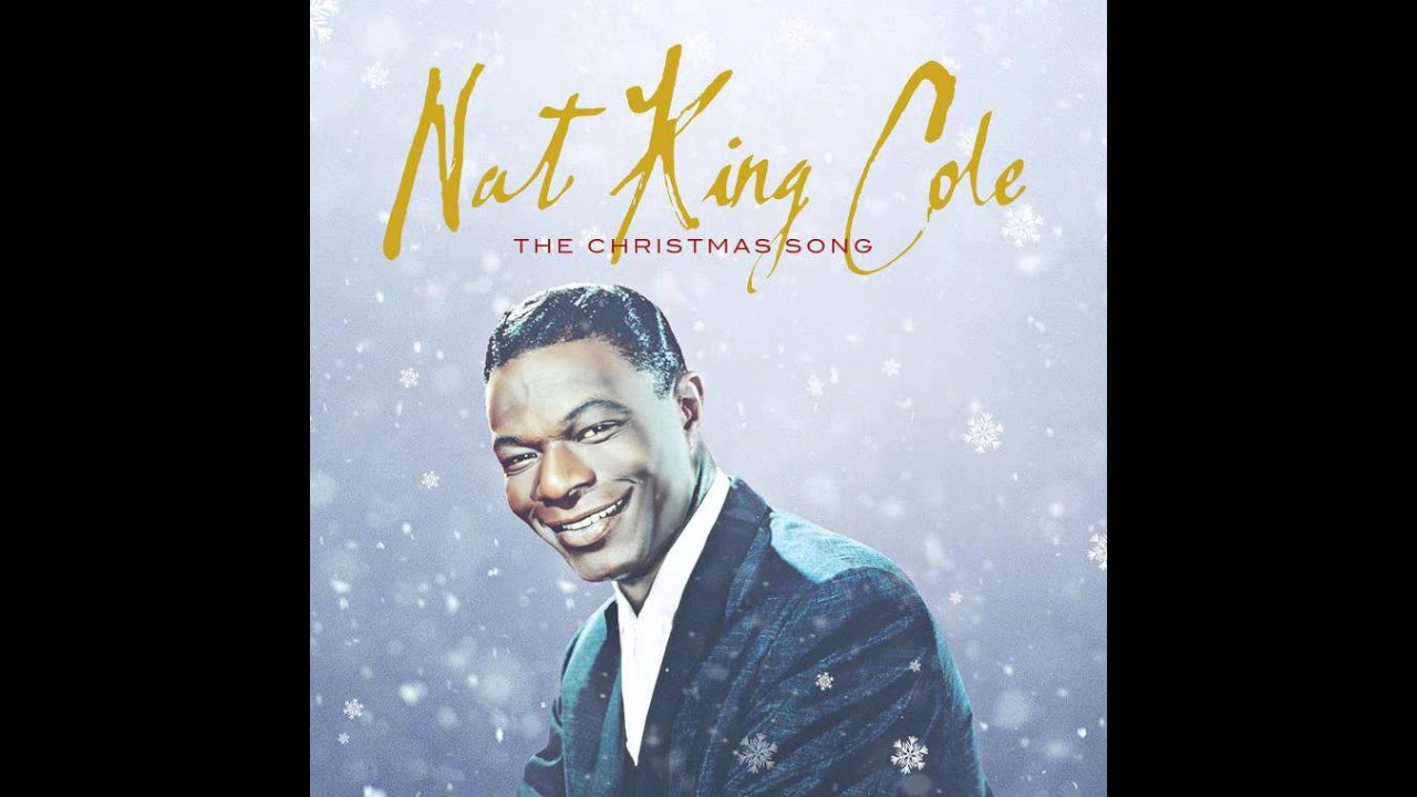 Nat 'King' Cole *_* The Christmas Song (Merry Christmas To You) - YouTube