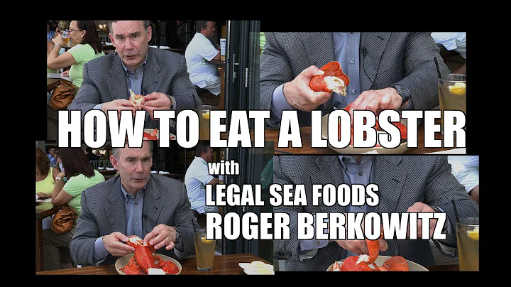 Roger Berkowitz of Legal Sea Foods shows you how to eat a lobster