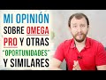 Mi Opinión Sobre Omega Pro Y Otras “Oportunidades” Similares