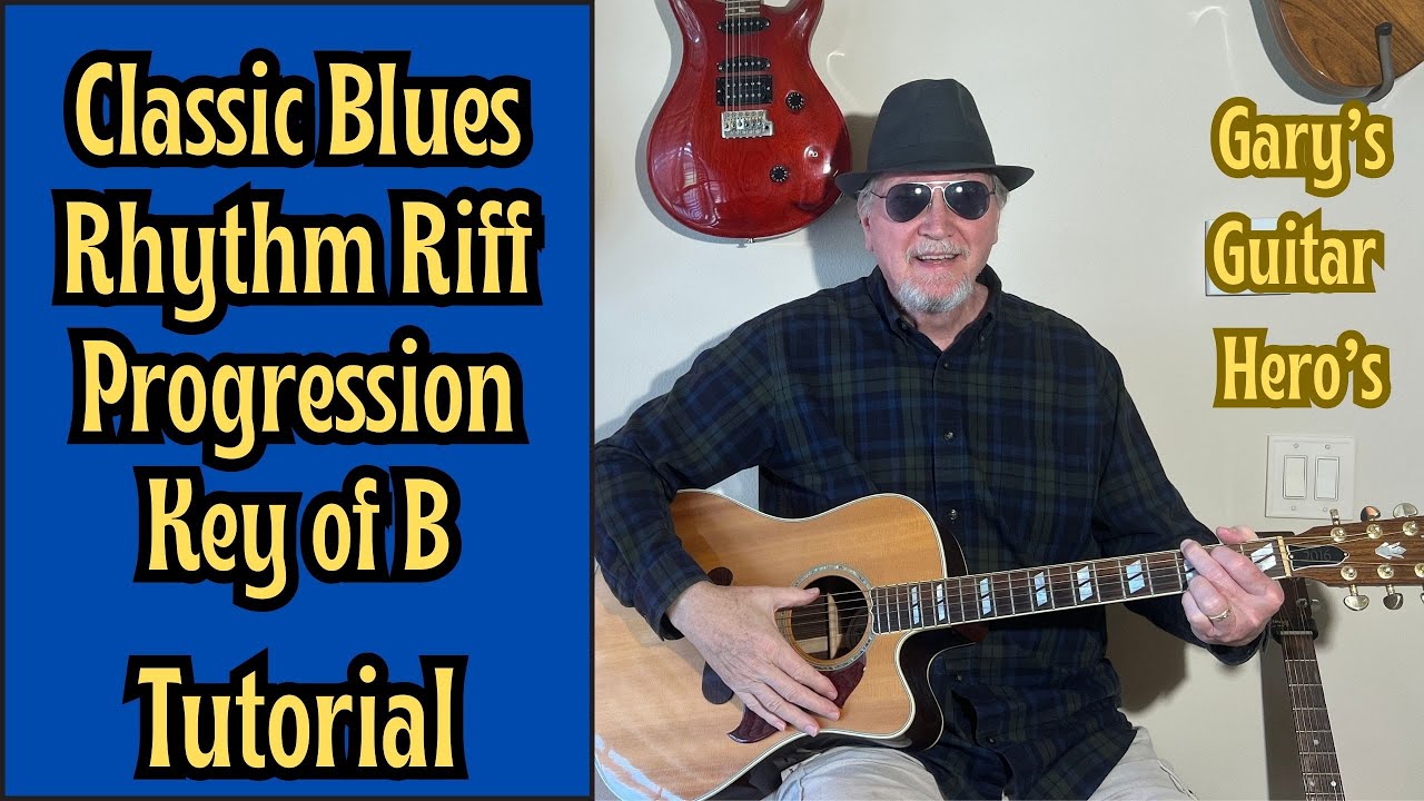 #5 - Classic Blues Rhythm Riff in a 1-4-5 Progression in the Key of B ...