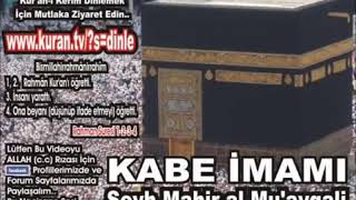 Bakara Suresi [TAMAMI]  Kabe imamı Şeyh Mahir alMu'ayqali