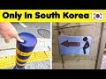 The Weirdest Things Seen In SOUTH KOREA 🇰🇷💕