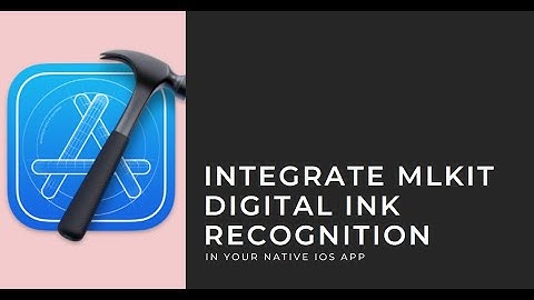 How to Integrate MLKIT Digital Ink Recognition in Native iOS app