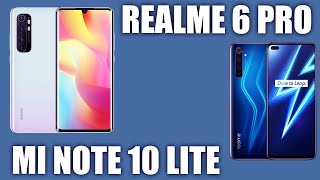 Xiaomi Mi Note 10 Lite vs Realme 6 Pro. Сравним!