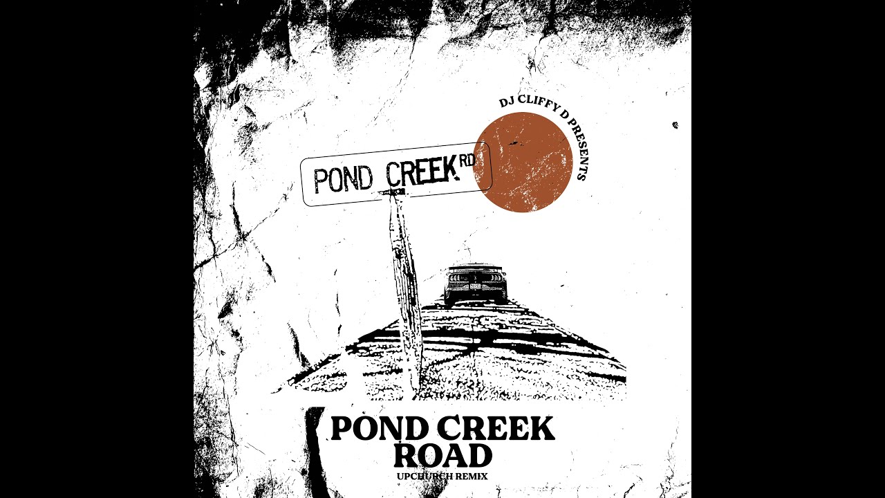 DJ Cliffy D Presents Upchurch - Pond Creek Road (Official Remix)