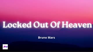 Locked Out Of Heaven 1 Hour - Bruno mars