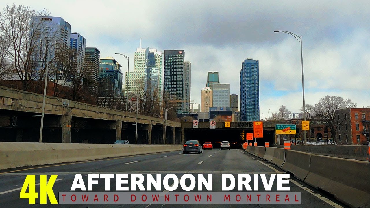 [ 4K Drive ] Afternoon Drive Toward Montreal Downtown