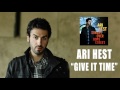 Ari Hest - "Give It Time" [Audio Only]