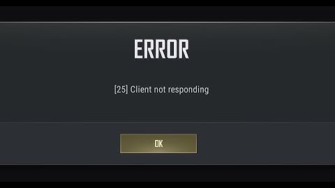 PUBG 25 Client not responding (ERROR) (CRASH) (HATA) - ÇÖZÜMÜ