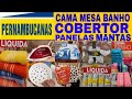 LOJAS PERNAMBUCANAS - ACHADOS EM OFERTAS PRO LAR - CAMA MESA BANHO E LIQUIDAÇÃO nas PERNAMBUCANAS