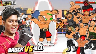 Brock Lesnar Vs All - Wrestling Revolution 2D