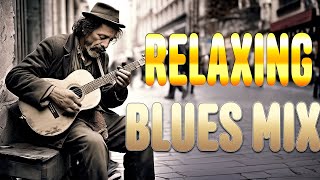 Relaxing Blues Of All Time - Best Of BLues Songs - Whiskey Blues Music