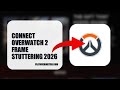 How To Connect Overwatch 2 Frame Stuttering 2026 (UPDATED 2026)
