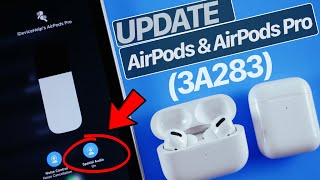 New AirPods \u0026 AirPods Pro UPDATE (3A283) with AWESOME New Features + How to  Update! - YouTube